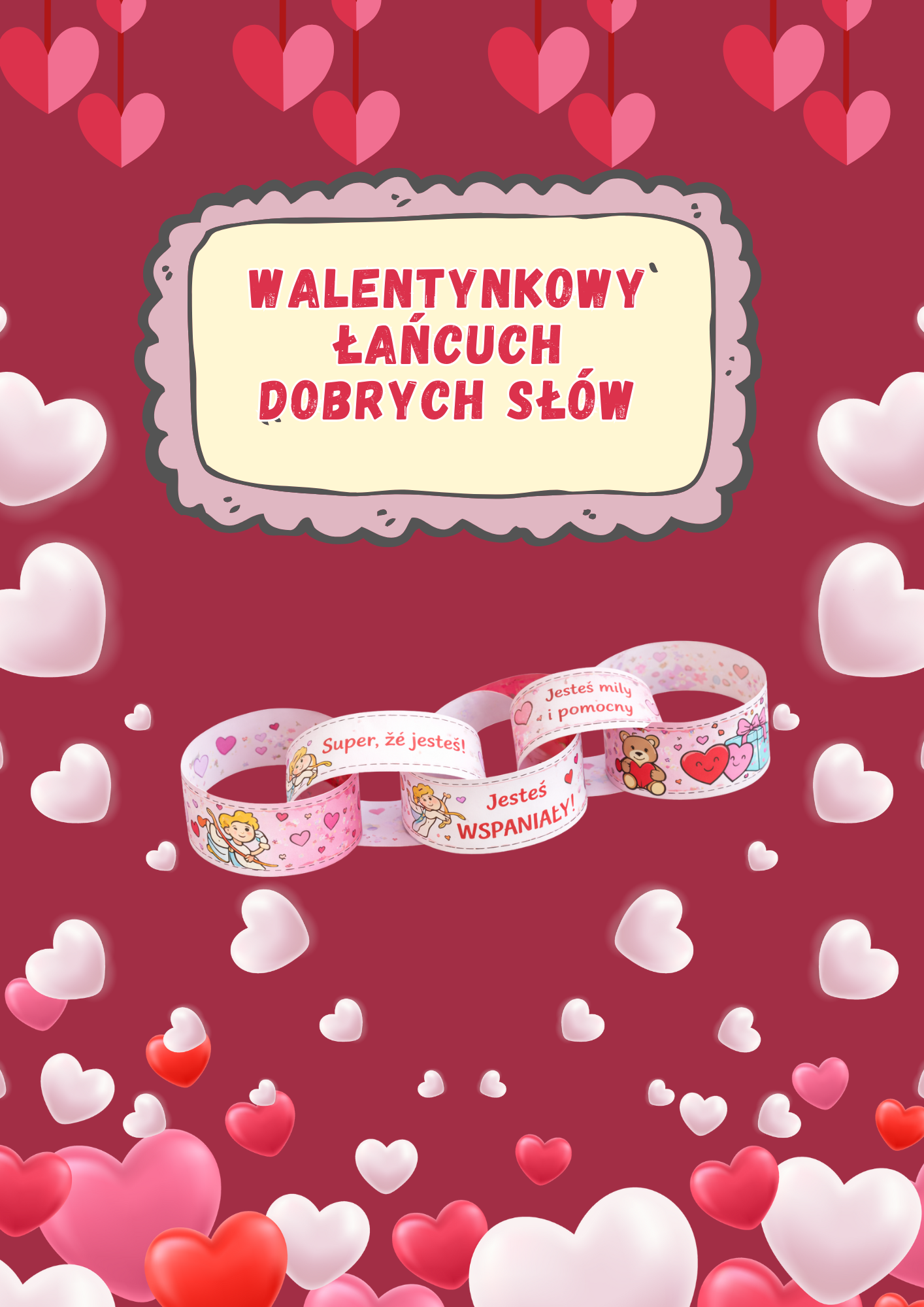 "Walentynkowy łańcuch dobrych słów"